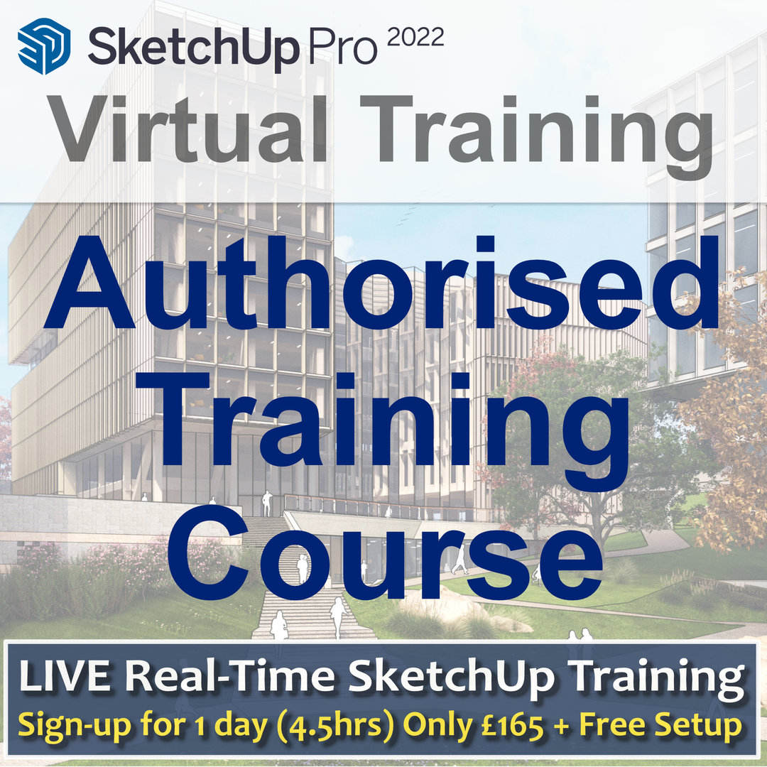 Live Authorised Sketchup 2023 Online Training - 1/2 Day Course